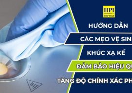 mẹo vệ sinh khúc xạ kế