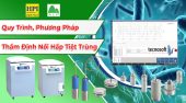 Thẩm Định Nồi Hấp Tiệt Trùng – Quy Trình, Phương Pháp Thẩm Định Nồi Hấp Ngành Dược Phẩm
