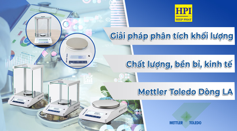 Đánh Giá Dòng Cân Mettler Toledo LA Series: Giải Pháp Cân Bền Bỉ, Kinh Tế