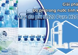 Đo Lường Độ pH Của Nước Tinh Khiết Theo Tiêu Chuẩn ASTM D1293