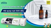 Phương Pháp Xác Định Độ Quạy Cực Tinh Dầu Theo TCVN 8446 : 2010