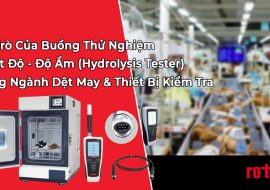 Vai Trò Của Buồng Nhiệt Ẩm Độ Trong Ngành Dệt May