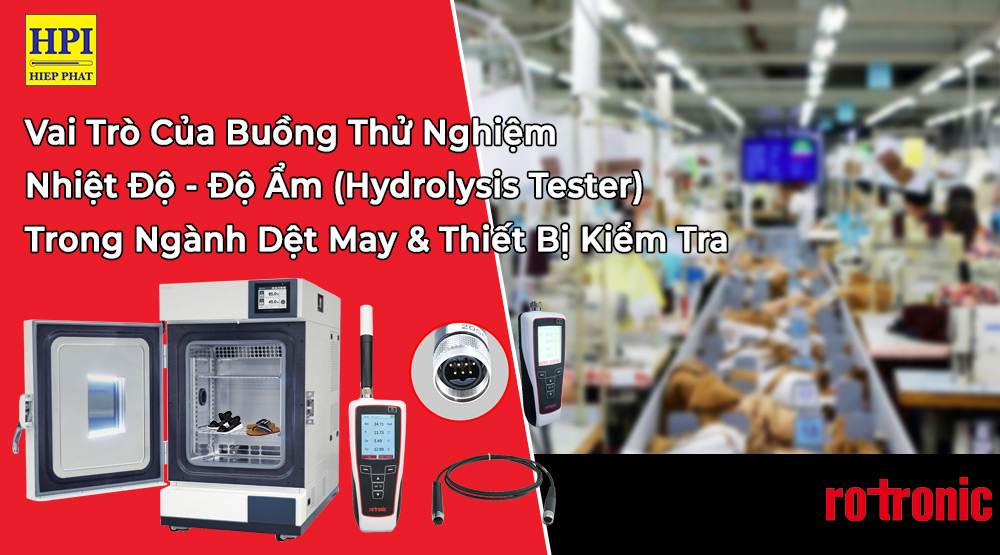 Vai Trò Của Buồng Nhiệt Ẩm Độ Trong Ngành Dệt May