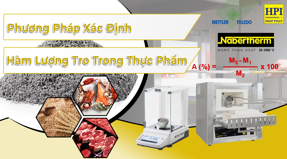 Phương Pháp Xác Định Hàm Lượng Tro Trong Thực Phẩm Đạt Chuẩn